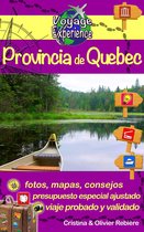 Voyage Experience 24 - Provincia de Quebec