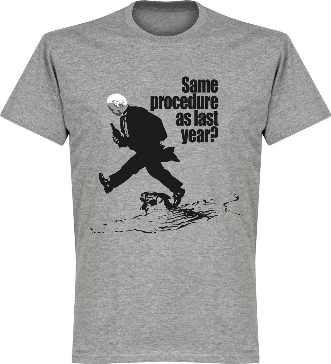 Same Procedure as Last Year? T-Shirt - Grijs - XXXL