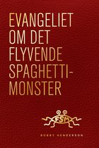 Evangeliet om Det Flyvende Spaghettimonster