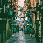 Napoli. At The Crossroads Between Popular And Art (CD)