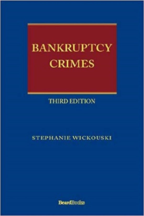 Bankruptcy Crimes Third Edition - cover