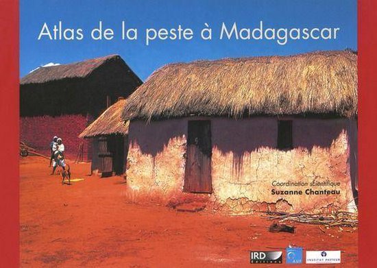 Atlas et cartes - Atlas de la peste à Madagascar