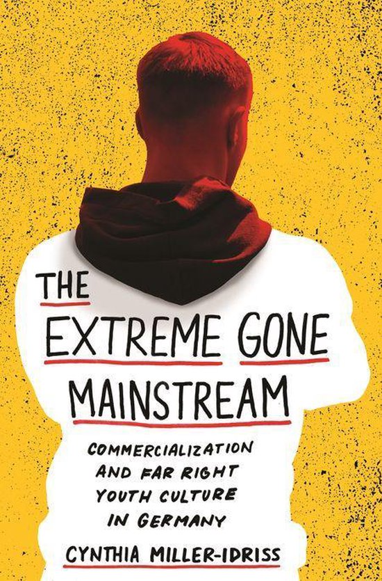 Princeton Studies in Cultural Sociology - The Extreme Gone M ... - cover