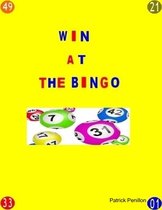 Win at the Bingo