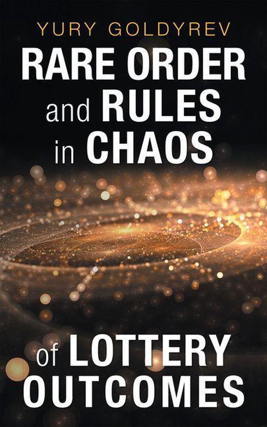 Rare Order and Rules in Chaos of Lottery Outcomes - cover