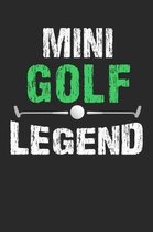 Mini Golf Legend