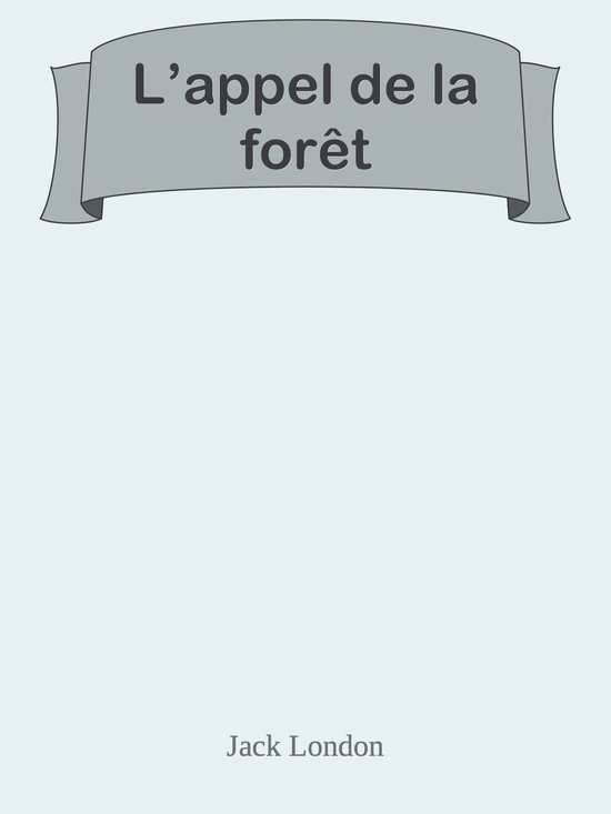 L’appel de la forêt - cover