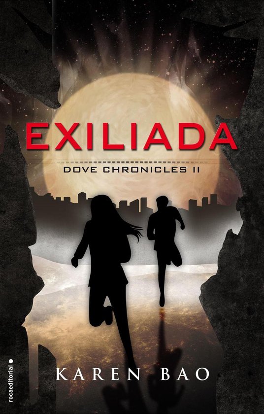 Dove Chronicles 2 - Exiliada (Dove Chronicles 2) - cover