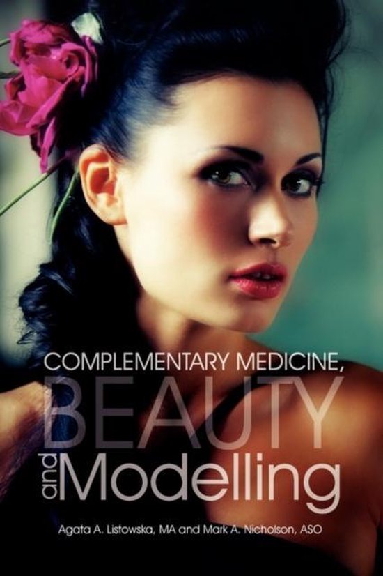 Complementary Medicine, Beauty and Modelling - cover
