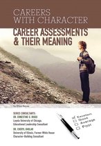 Careers With Character - Career Assessments & Their Meaning