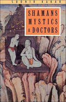 Shamans, Mystics & Doctors
