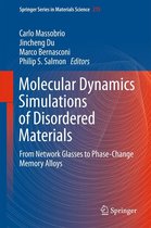 Springer Series in Materials Science 215 - Molecular Dynamics Simulations of Disordered Materials
