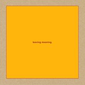 Swans - Leaving Meaning (2 CD)