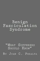 Benign Fasciculation Syndrome