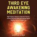 Third Eye Awakening Meditation