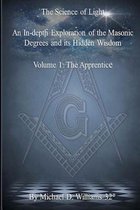 The Science of Light Volume 1