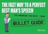 The Fast Way to a Perfect Best Man's Speech