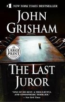 The Last Juror - Large Print