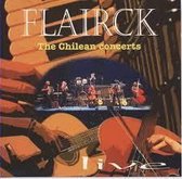 Flairck - The Chilean Concerts