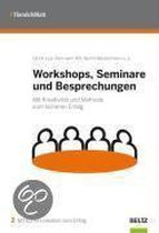 Workshops, Seminare und Besprechungen