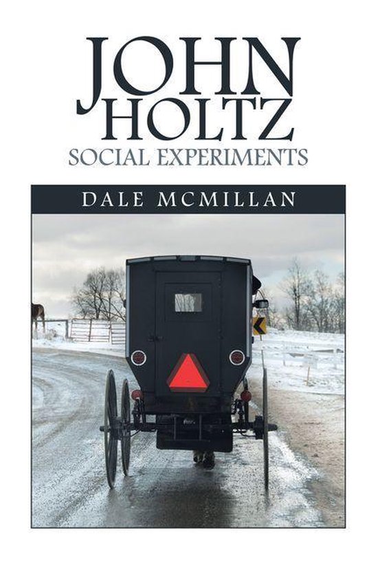 John Holtz Social Experiments - cover