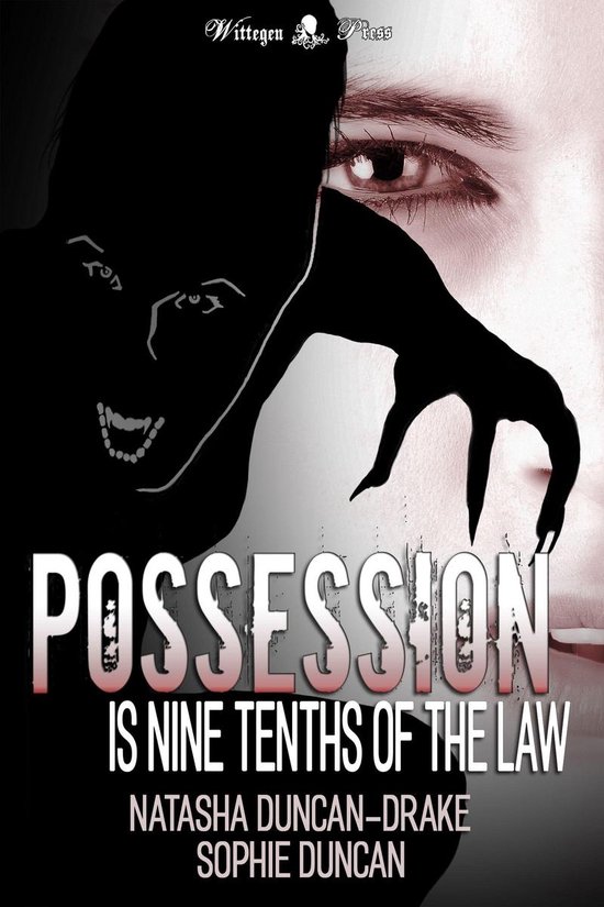Possession is Nine Tenths of the Law (ebook), Natasha DuncanDrake