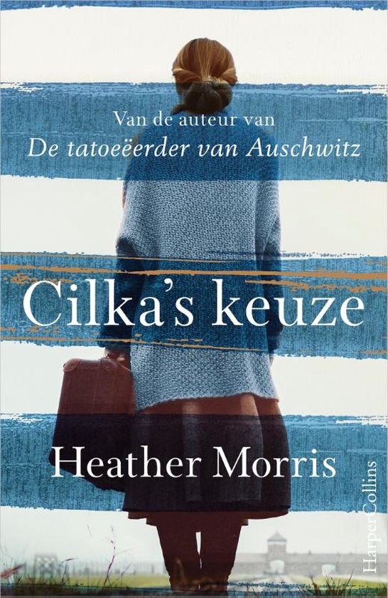 Boek cover Cilkas keuze van Heather Morris (Paperback)