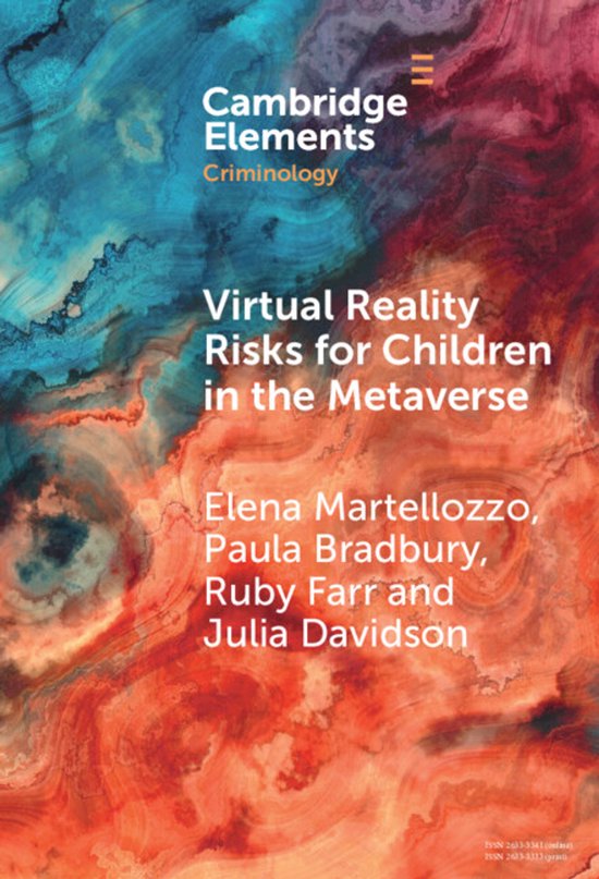 Elements in Criminology- Virtual Reality Risks for Children  ... - cover
