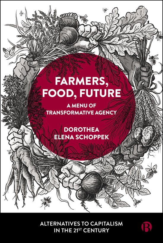 Alternatives to Capitalism in the 21st Century- Farmers, Foo ... - cover
