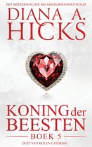 Het Meedogenloze Miljardairsgenootschap 5 - Koning der Beesten