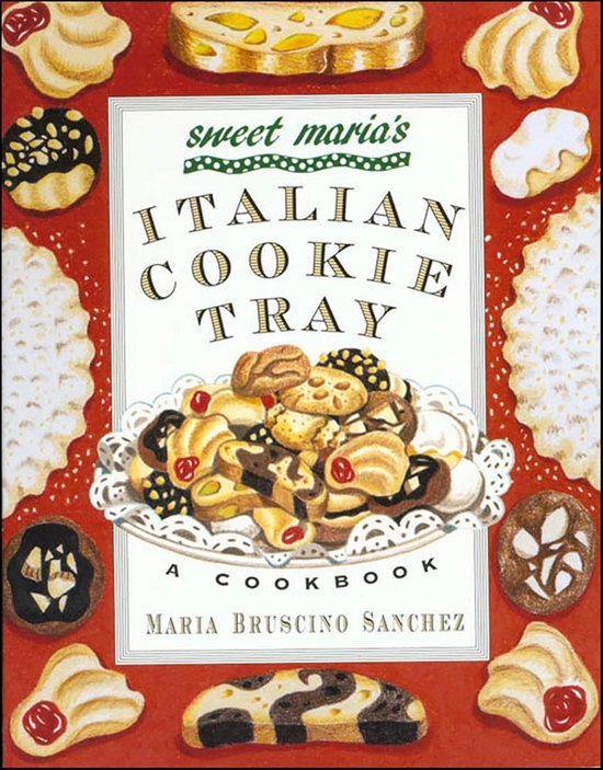 Sweet Maria - Sweet Maria's Italian Cookie Tray - cover