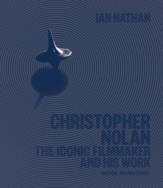 Iconic Filmmakers Series- Christopher Nolan - cover