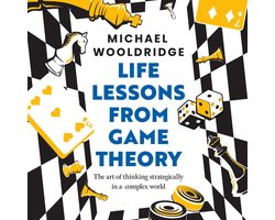 Life Lessons from Game Theory