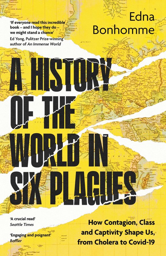 Couverture du livre 'A History of the World in Six Plagues' avec une carte du monde et le titre en gros caractères.