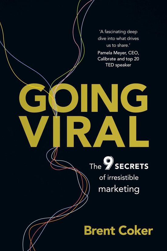 Going Viral 9 Secrets Irresistible Marke
