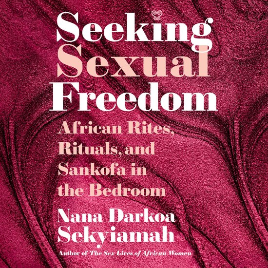 Seeking Sexual Freedom - cover