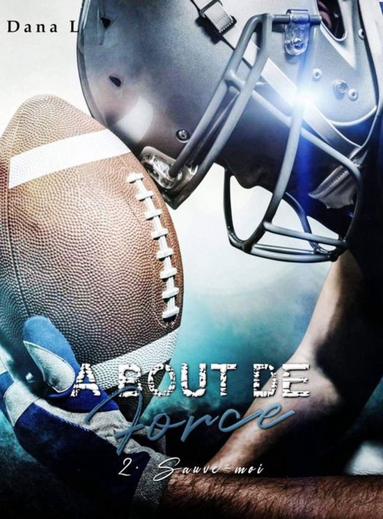 À bout de force 2 - À bout de force 2 – Sauve-moi - cover