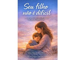 SEU FILHO NÃO É DIFÍCIL