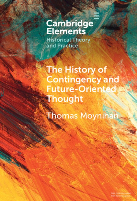 Elements in Historical Theory and Practice-The History of Co ... - cover