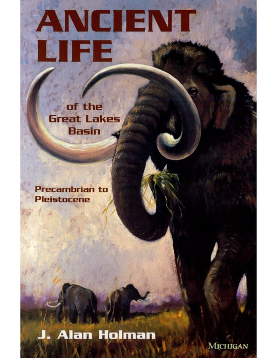 Great Lakes Environment - Ancient Life of the Great Lakes Ba ... - cover