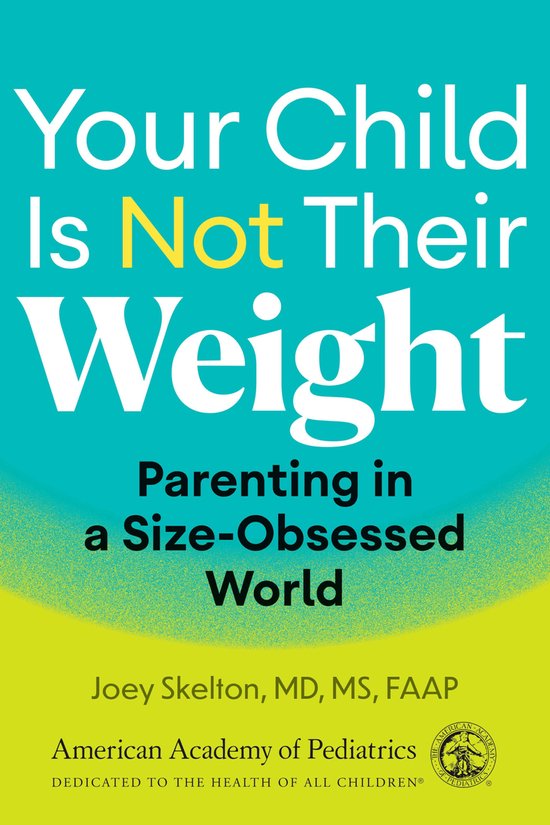 Your Child Is Not Their Weight - cover