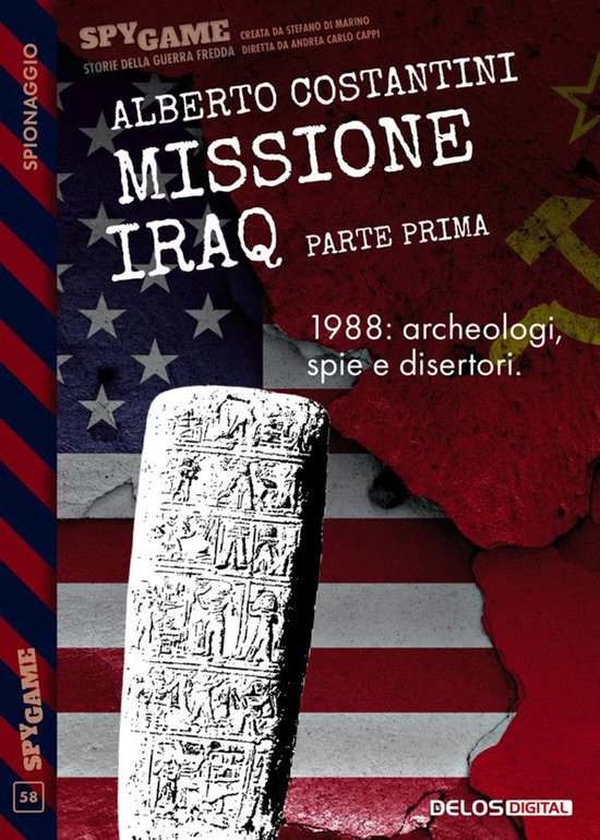 Spy Game 58 - Missione Iraq - Parte prima - cover