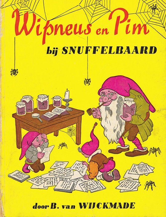 Wipneus En Pim Bij Snuffelbaard