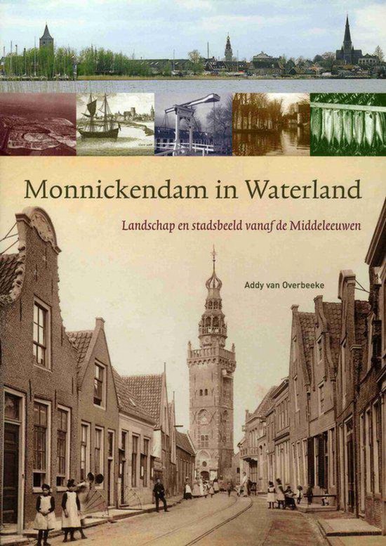 9789053452646 - Monnickendam In Waterland