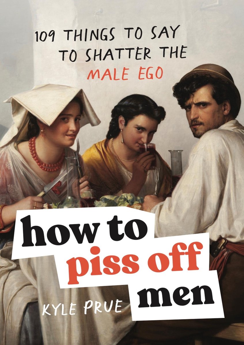 Omslag van How to Piss off Men