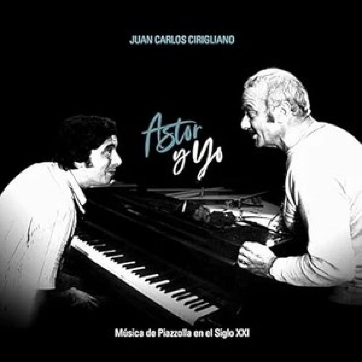 Juan Carlos Cirigliano - Astor Y Yo (LP)