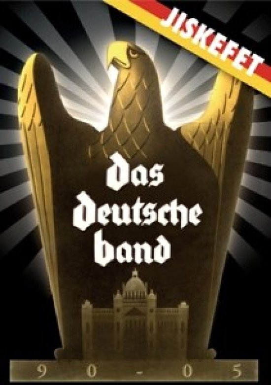 Aigle noir avec "Das deutsche band" en lettres blanches. En dessous "9 0 - 0 5". En haut à droite "UISKEEET" en jaune avec une bande rouge.