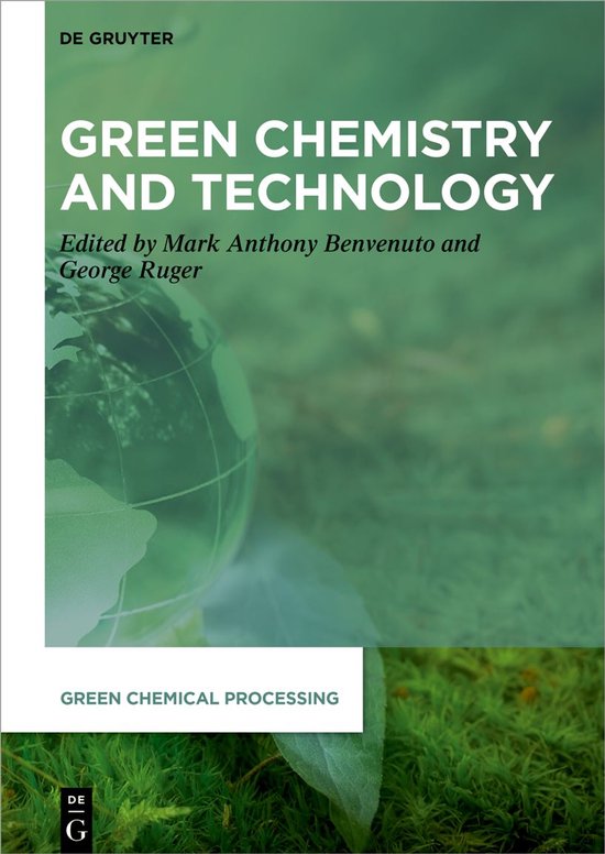 Green Chemical Processing6- Green Chemistry and Technology - cover