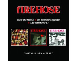 Flyin The Flannel / Mr. Machinery Operator / Live Totem Pole E.P.