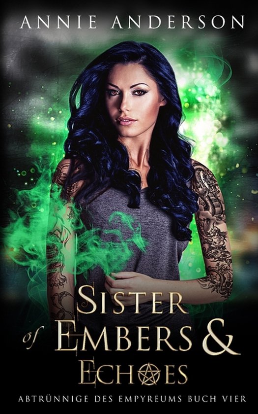 Abtrünnige-Des-Empyreums- Sister of Embers & Echoes - cover